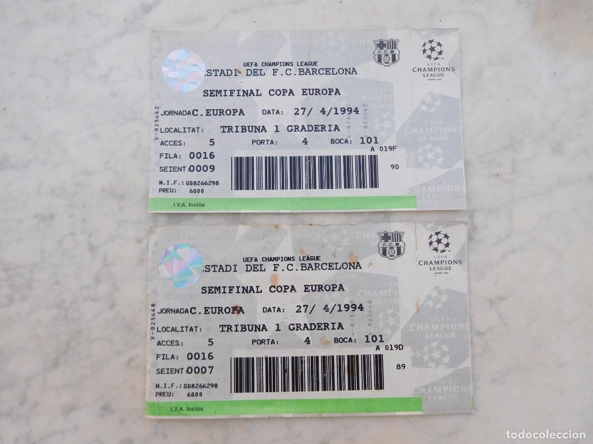 Collectionnisme sportif: 2 entradas semifinal copa de Europa F.C. Barcelona - F.C. Oporto 27/4/1994