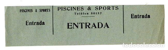 Coleccionismo deportivo: Entrada Piscines & Sports - Deportes