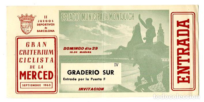 Coleccionismo deportivo: Entrada Gran Criterium Ciclista Merced 1963 - Montjuich - Deporte