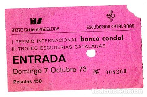 Coleccionismo deportivo: Entrada Moto Club Barcelona 1973 / III escuderias Catalanas - Motociclismo