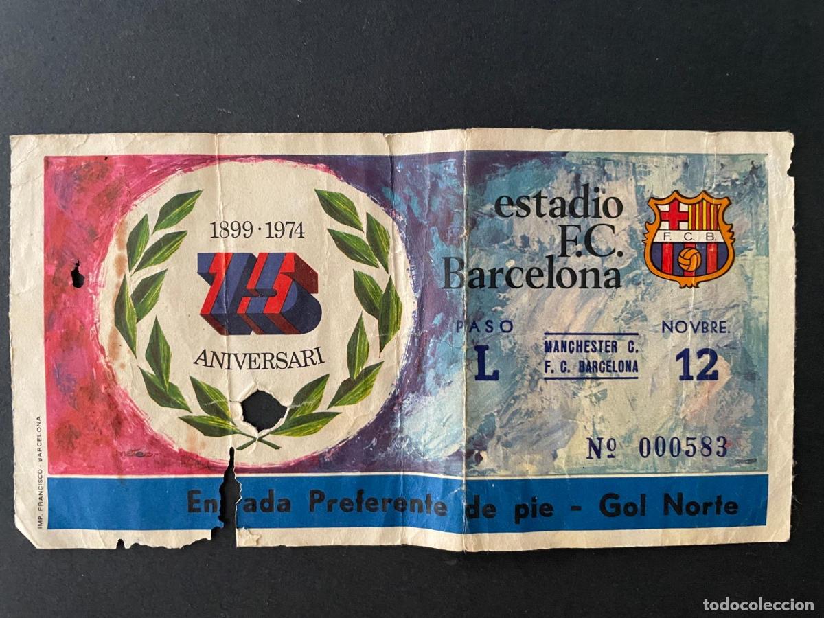 Coleccionismo deportivo: ENTRADA 75 ANIVERSARI FUTBOL CLUB BARCELONA 1899-1974
