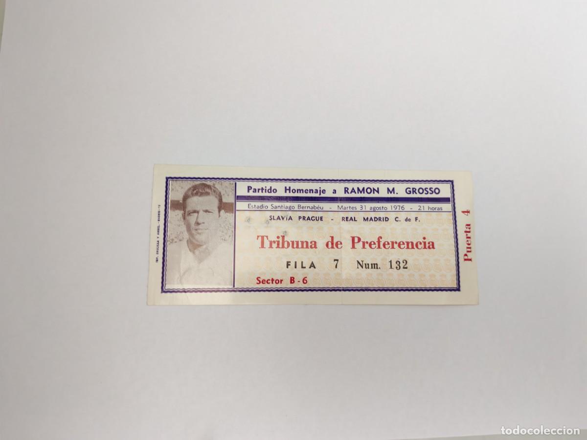 Collectionnisme sportif: REAL MADRID. Entrada partido Homenaje a RAM&Oacute;N M. GROSSO, 31 agosto 1976 (Tribuna de preferencia)