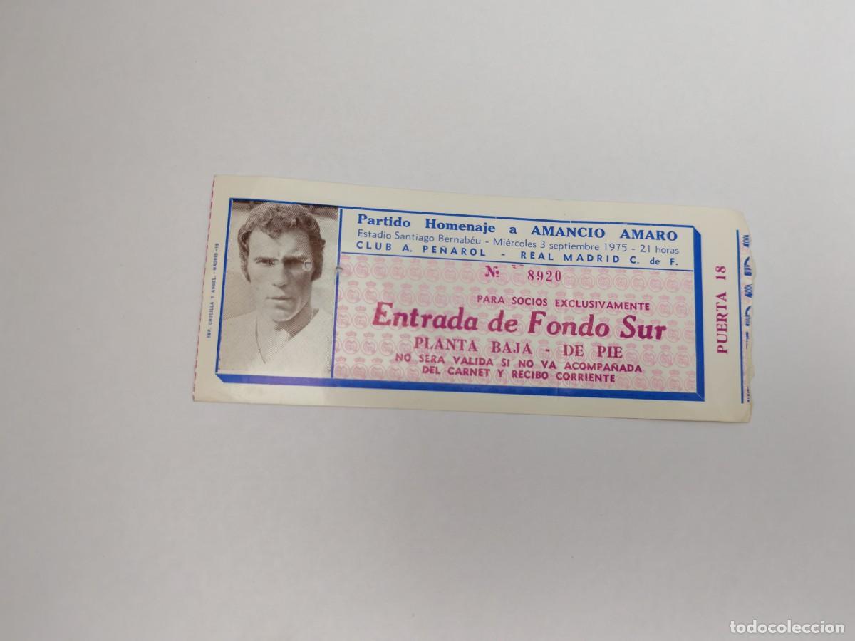 Coleccionismo deportivo: REAL MADRID. Entrada partido Homenaje a AMANCIO, 3/09/1975 (Entrada de Fondo Sur, No. 8920, Pta. 18)