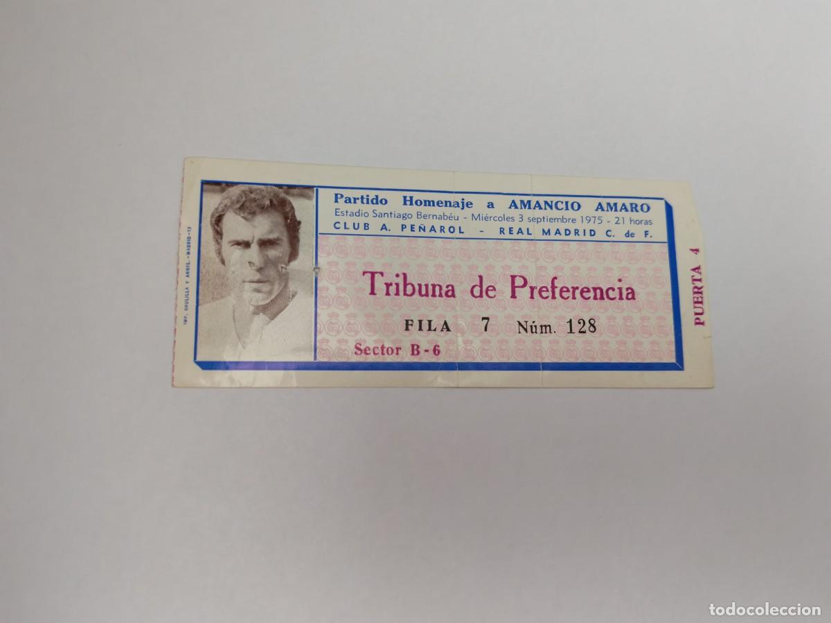 Coleccionismo deportivo: REAL MADRID. Entrada partido Homenaje a AMANCIO, 3 septiembre 1975 (Tribuna de Preferencia, N. 128)