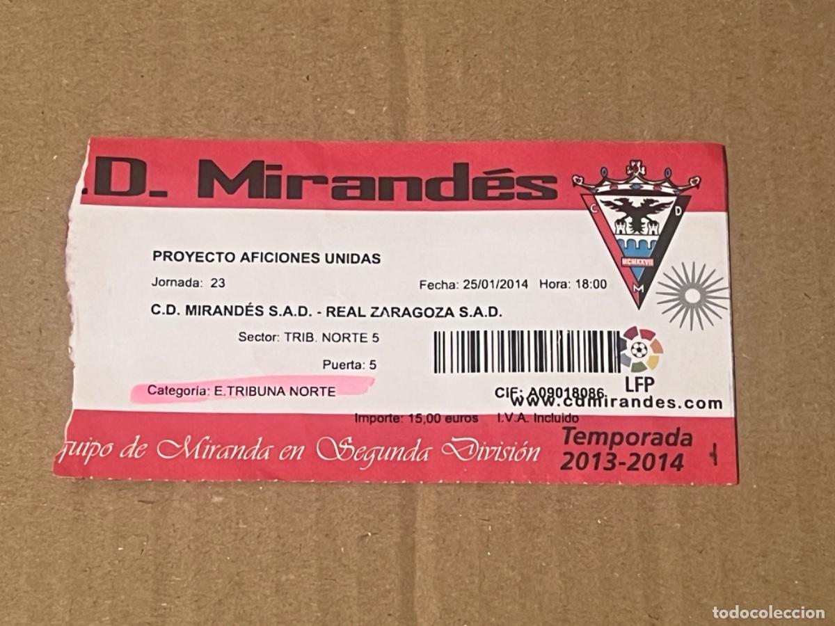 Coleccionismo deportivo: Entrada MIRANDES REAL ZARAGOZA 2014
