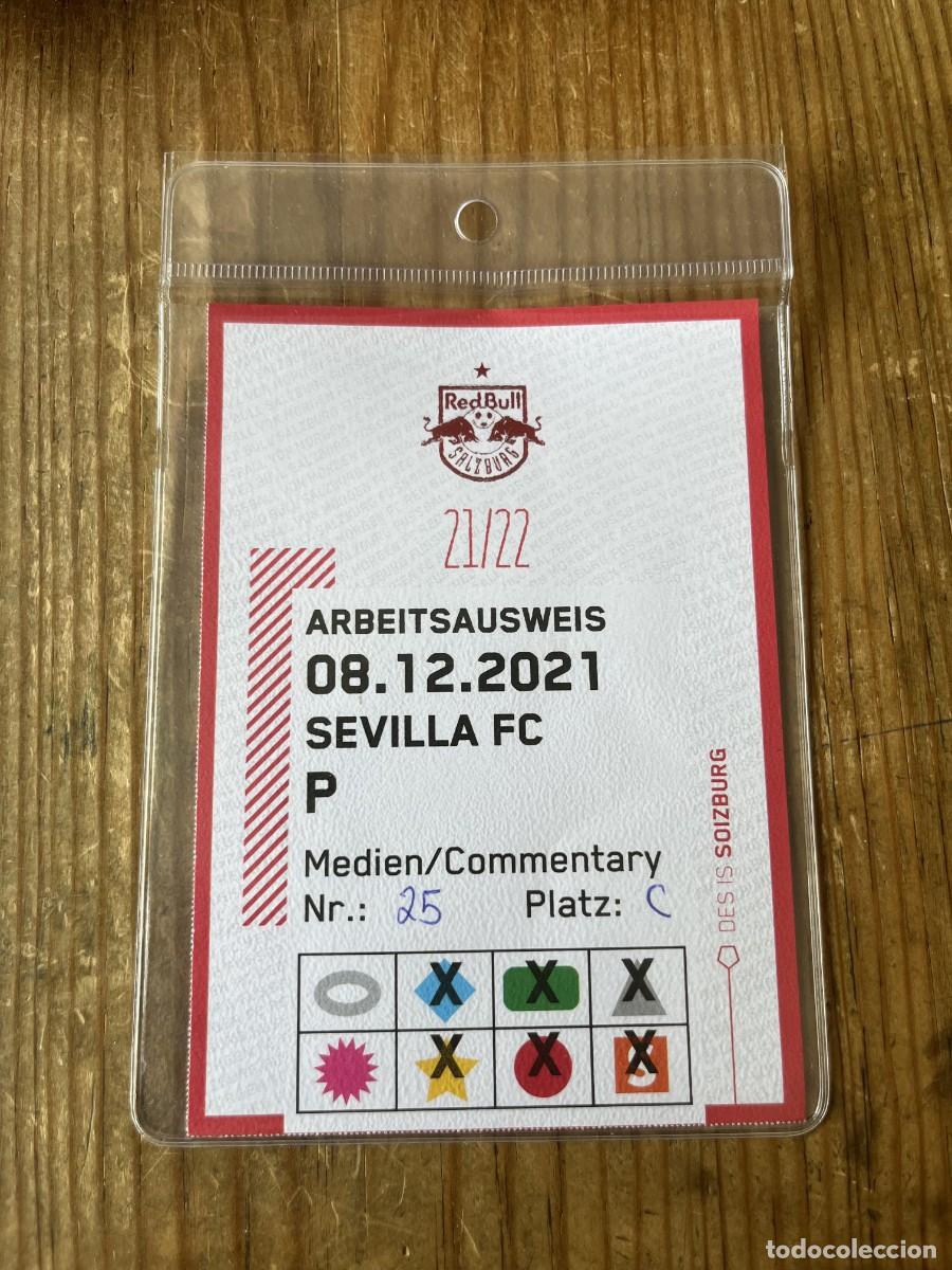 Coleccionismo deportivo: R31901 ENTRADA TICKET ACREDITACION RED BULL SALZBURG 1-0 SEVILLA UEFA CHAMPIONS LEAGUE 2021 2022