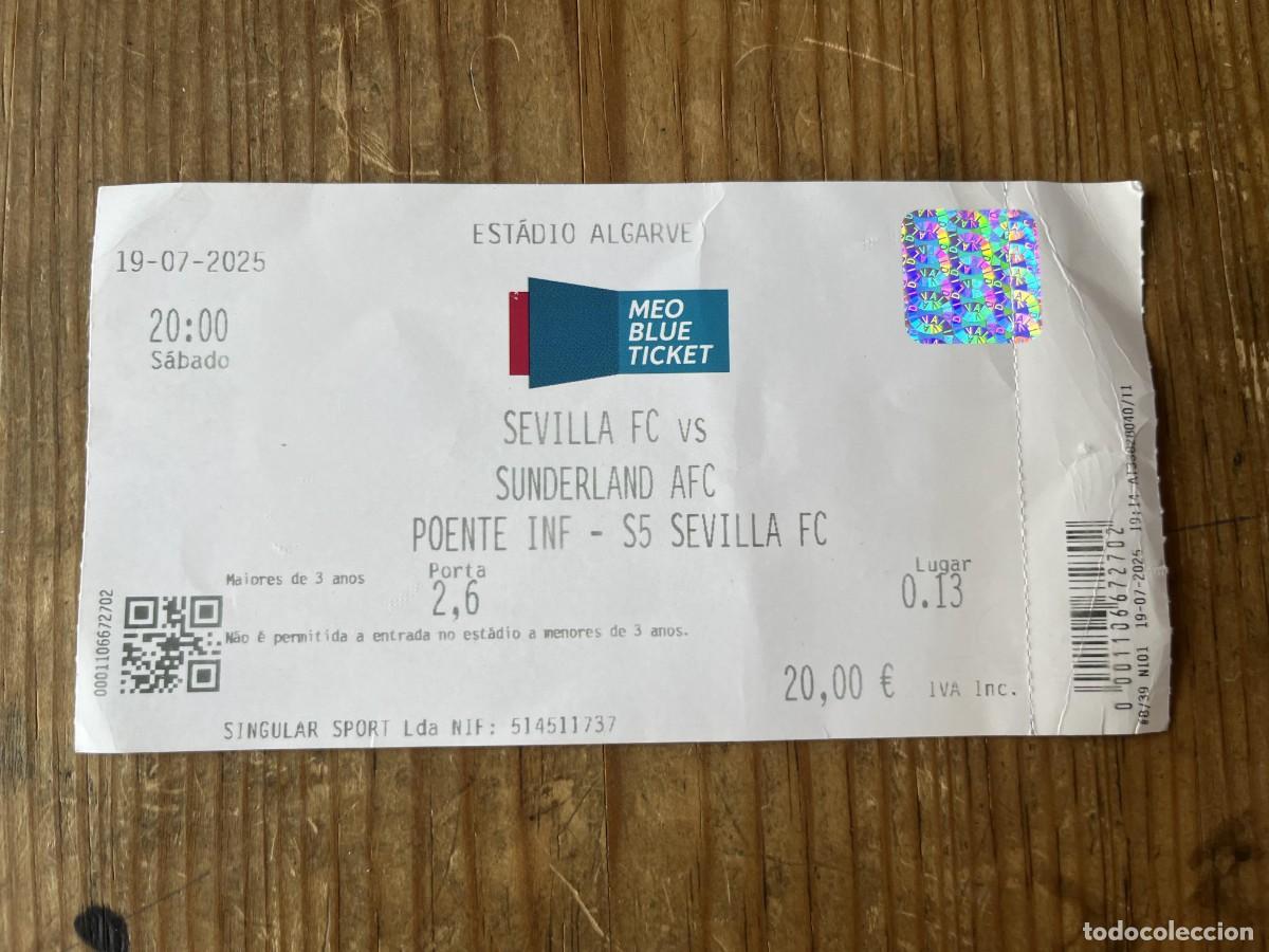 Sports collectibles: R31911 ENTRADA TICKET SUNDERLAND AFC 1-1 SEVILLA AMISTOSO (19-7-2015)