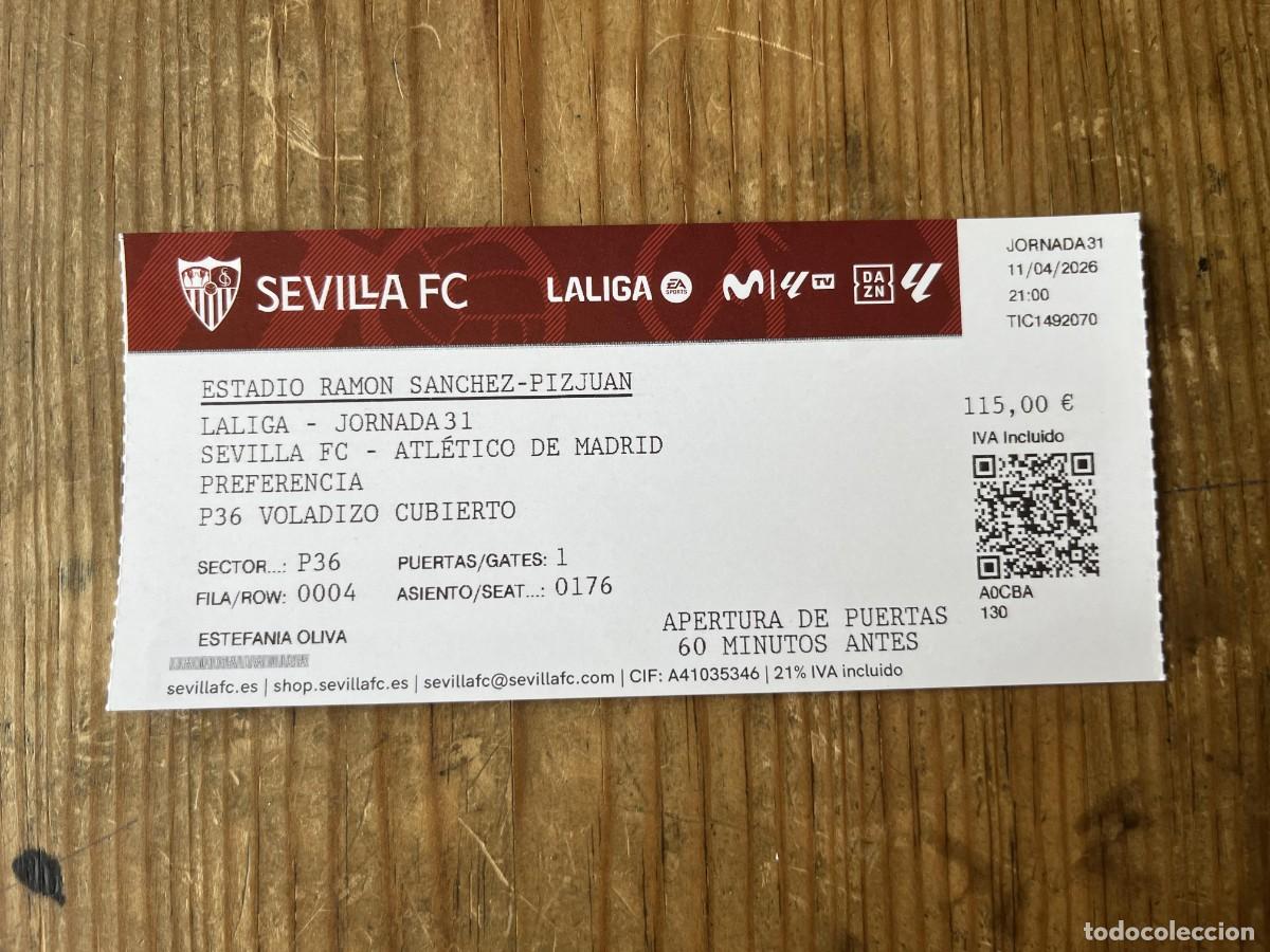Sports collectibles: R31919 ENTRADA SEVILLA 2-1 ATLETICO MADRID TEMPORADA 2025 2026 DEBUT BELAID MARTINEZ BO&Ntilde;AR GOL