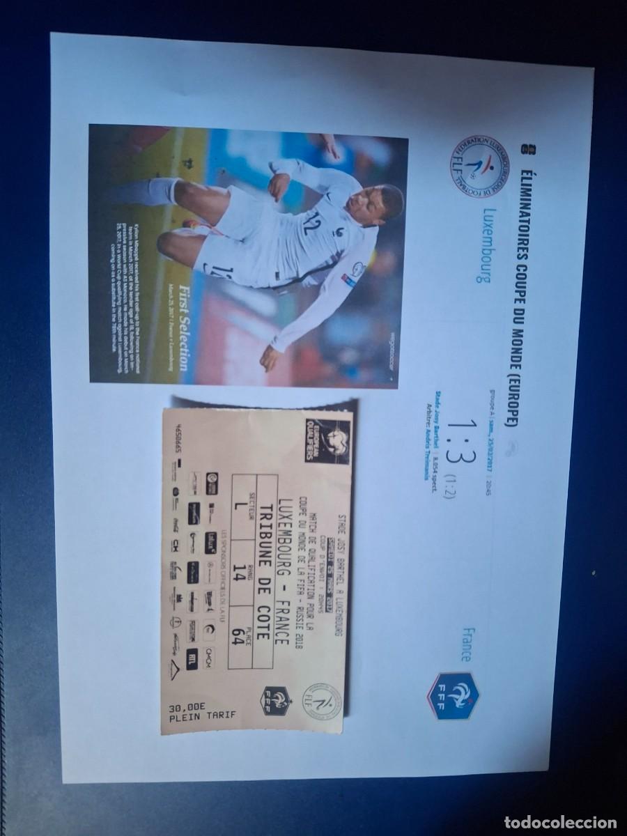 Collectionnisme sportif: Ticket du match Luxembourg-France, 1&egrave;re s&eacute;lection Kylian MBAPPE