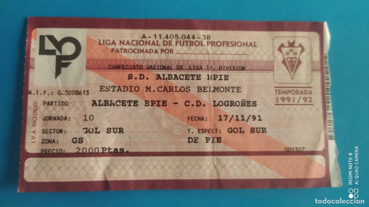 Sports collectibles: ENTRADA TICKET ESTADIO CARLOS BELMONTE ALBACETE BALOMPIE LOGRO&Ntilde;ES 1991 1992 N1