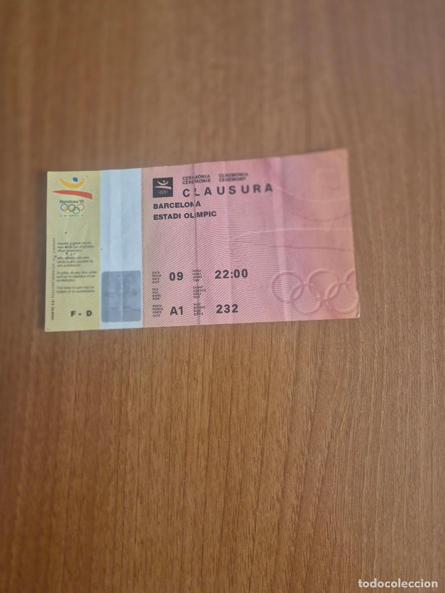 Coleccionismo deportivo: ENTRADA. CEREMONIA CLAUSURA JUEGOS OLIMPICOS BARCELONA 1992.