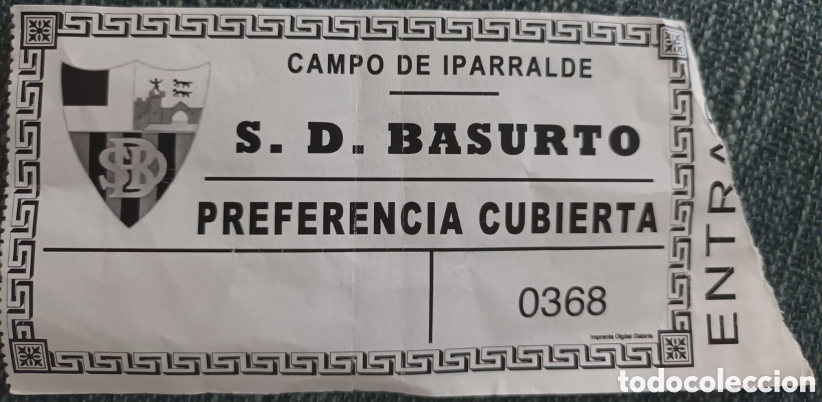 Coleccionismo deportivo: ENTRADA CAMPO DE IPARRALDE. SD BASURTO