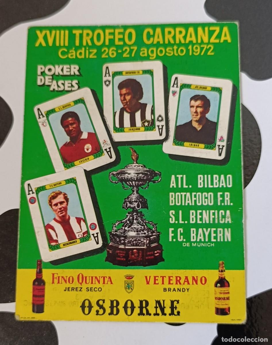 Collectionnisme sportif: Lote Especial XVIII Trofeo Carranza 1972 - Tarjeta Firmas (Eus&eacute;bio, M&uuml;ller...) y 2 Entradas