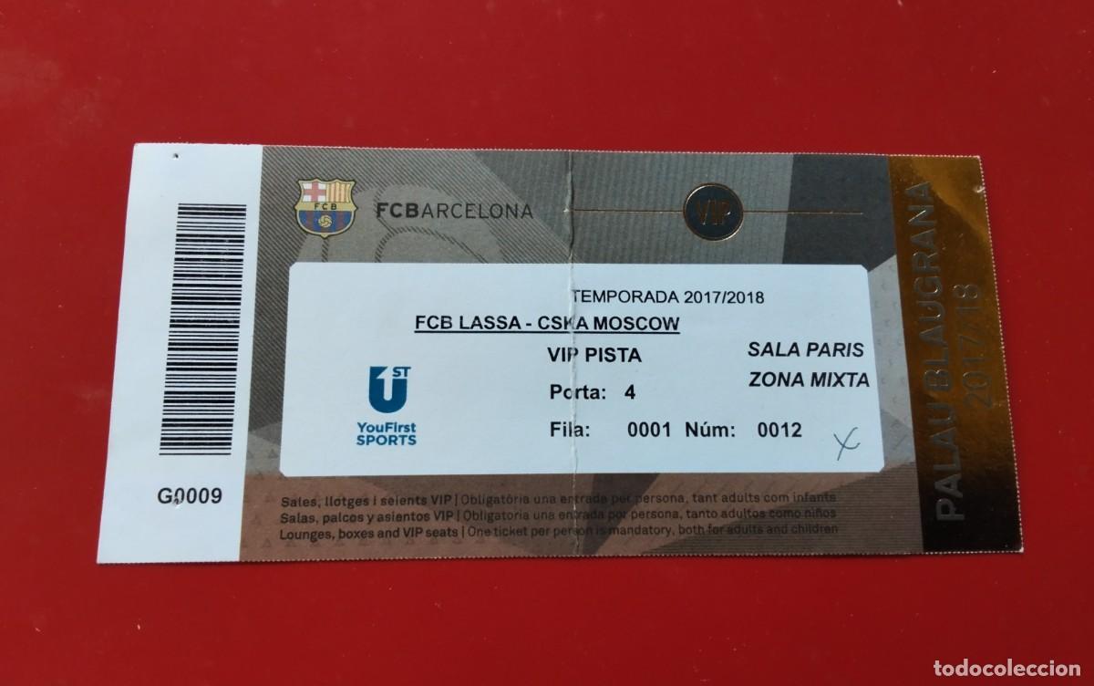 Coleccionismo deportivo: F.C. BARCELONA ENTRADA PALU BLAUGRANA TEMP 2017/18 CSK MOSCOW VIP PISTA