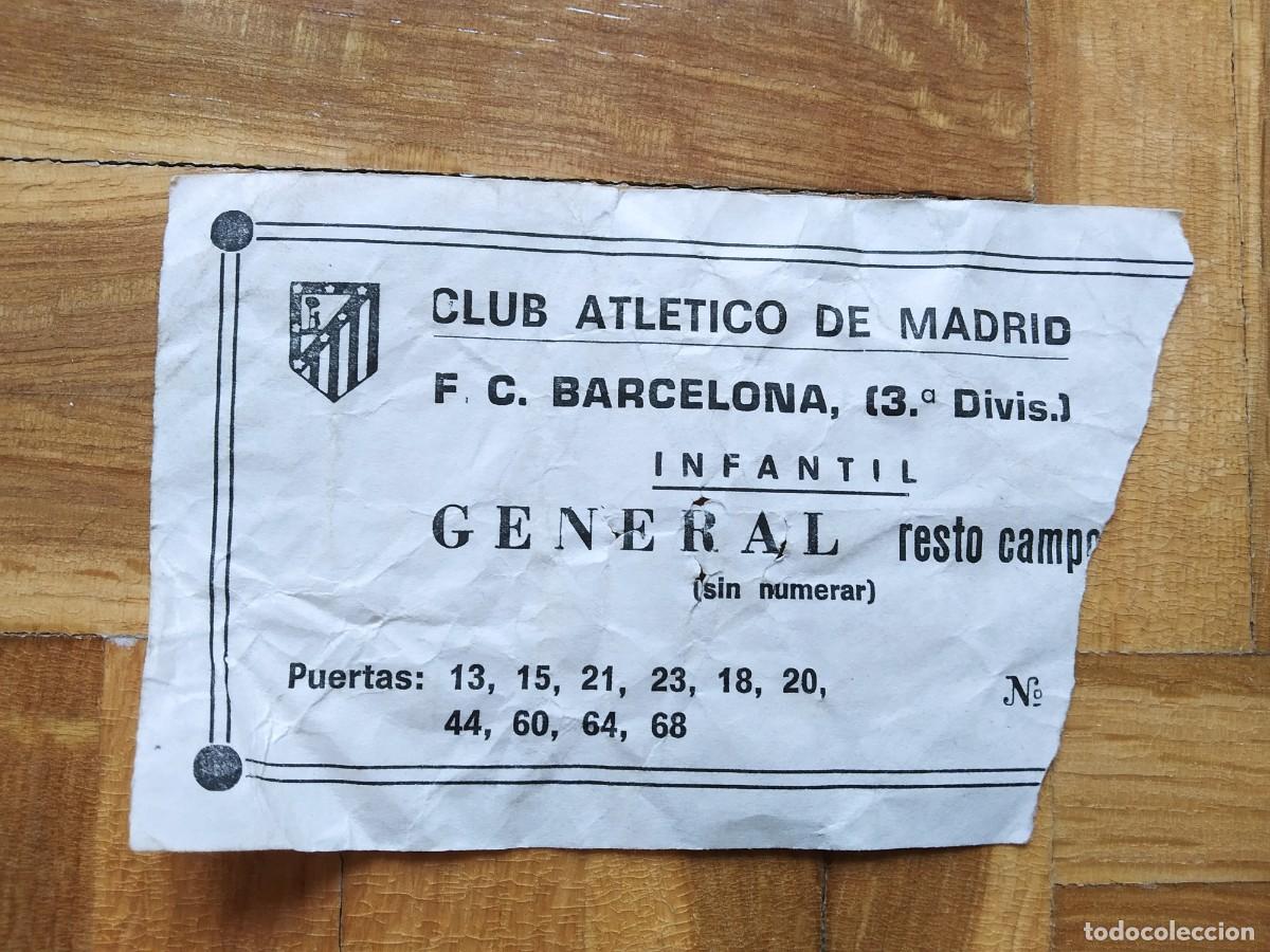 Sammelleidenschaft Sport: ENTRADA FUTBOL CLUB ATLETICO DE MADRID VS F.C BARCELONA (3&ordf; DIVIS.) INFANTIL VER FOTOS