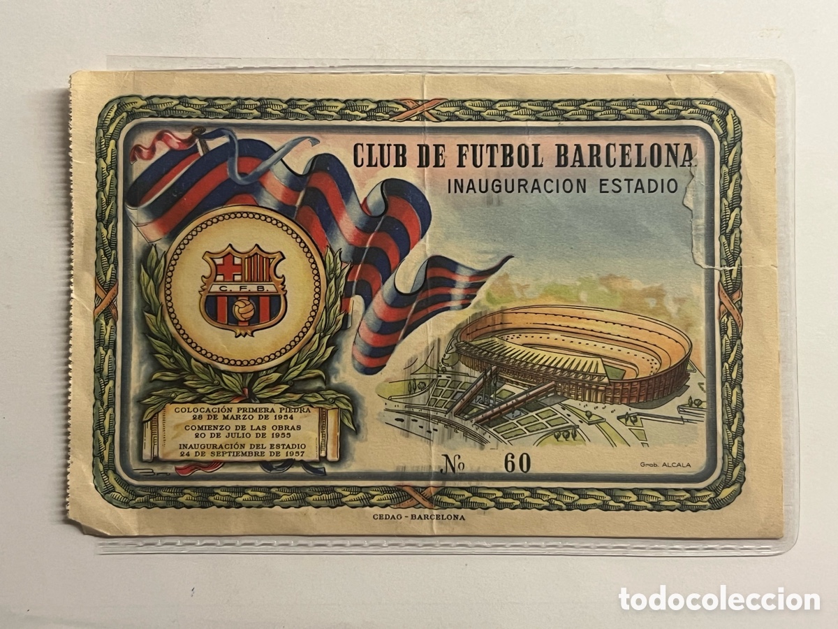Coleccionismo deportivo: ENTRADA INAUGURACION DEL ESTADIO DEL CLUB DE FUTBOL BARCELONA No.60. 24 de Septiembre 1957