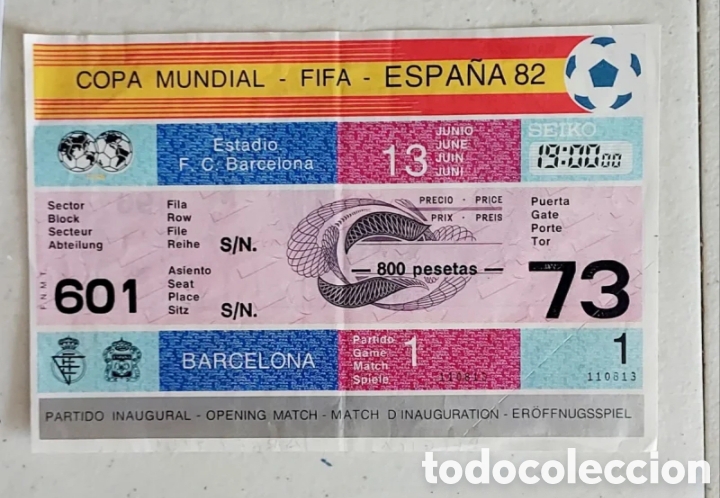 Coleccionismo deportivo: Ticket entrada sin usar partido inaugural Copa Mundial de la FIFA Espa&ntilde;a 1982. Debut Maradona.