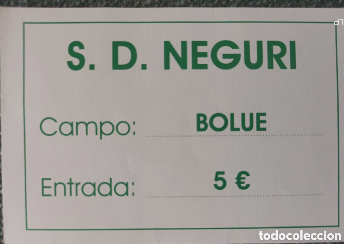 Collectionnisme sportif: ENTRADA SD NEGURI. CAMPO BOLUE