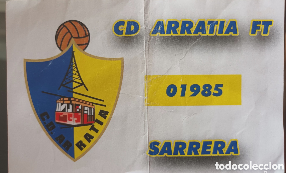 Collectionnisme sportif: ENTRADA CD ARRATIA FT