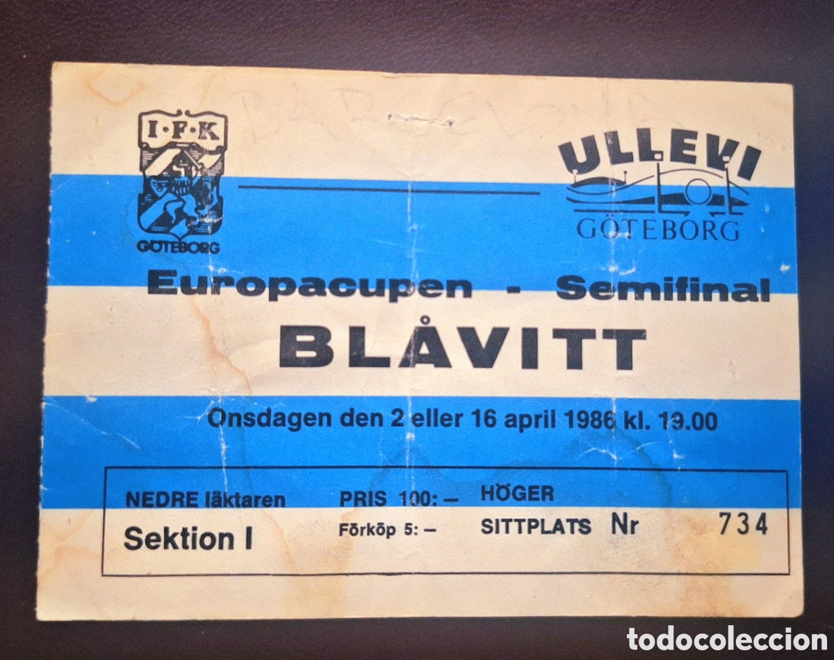 Coleccionismo deportivo: Entrada semifinal Eurocopa 1986 Goteborg Barcelona