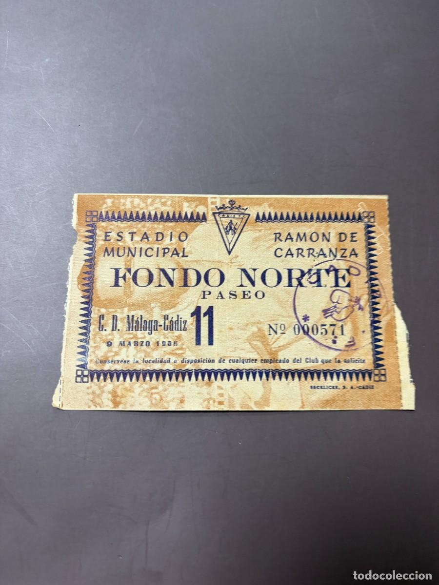 Coleccionismo deportivo: ENTRADA DE F&Uacute;TBOL. RAMON DE CARRANZA. C.D. M&Aacute;LAGA - C&Aacute;DIZ. 31 AGOSTO 1958. FONDO NORTE
