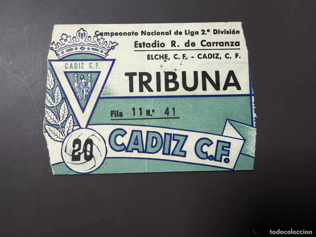 Coleccionismo deportivo: ENTRADA DE FUTBOL DEL CAMPEONATO NACIONAL DE LIGA 2&ordf; DIVISION. ELCHE, CF. - CADIZ, C.F. &iquest;1959?