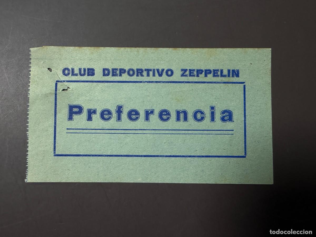 Coleccionismo deportivo: ANTIGUA ENTRADA CLUB DEPORTIVO ZEPPELIN &ndash; EL PUERTO DE SANTA MAR&Iacute;A C&Aacute;DIZ &ndash; PREFERENCIA &ndash;