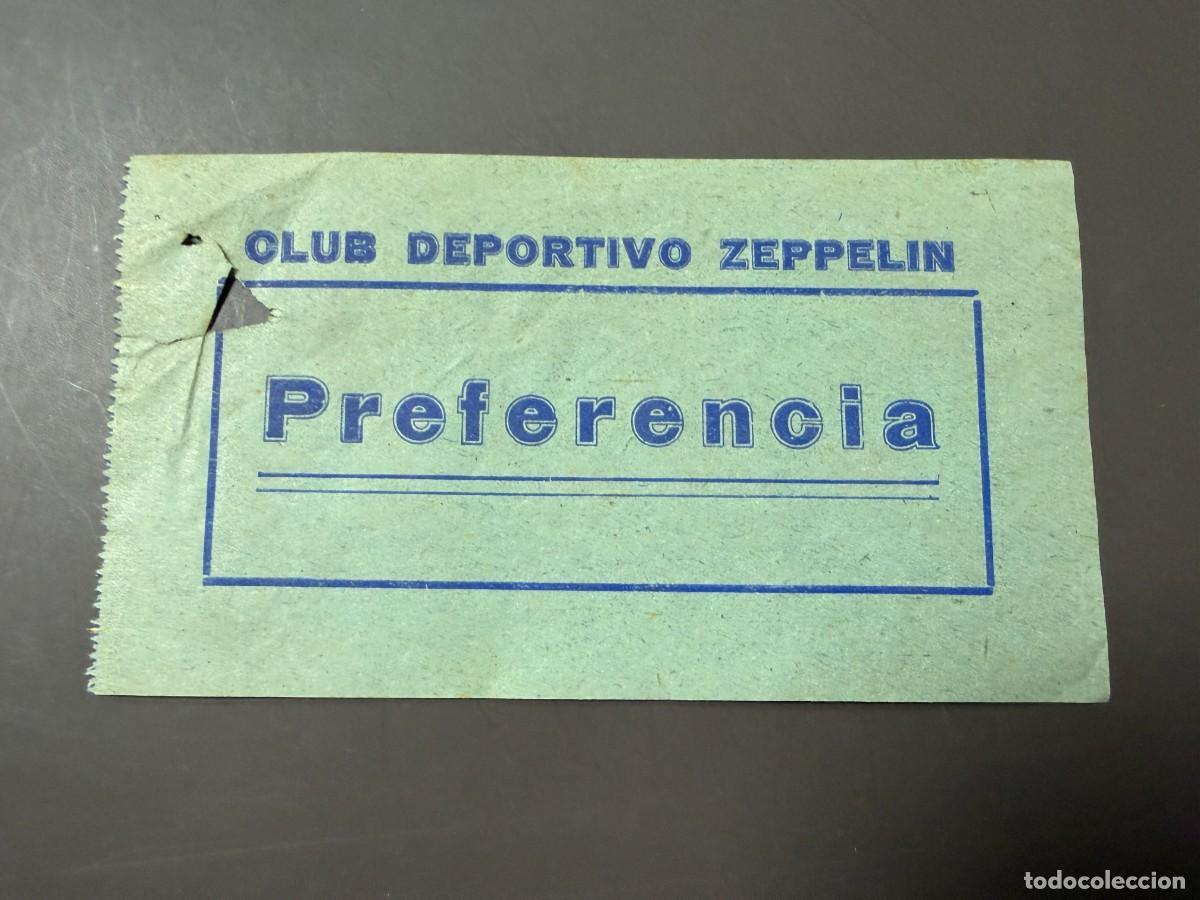 Coleccionismo deportivo: ANTIGUA ENTRADA CLUB DEPORTIVO ZEPPELIN &ndash; EL PUERTO DE SANTA MAR&Iacute;A C&Aacute;DIZ &ndash; PREFERENCIA &ndash;