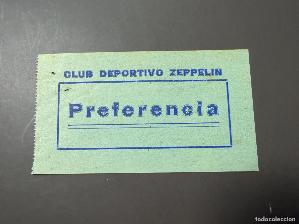 Coleccionismo deportivo: ANTIGUA ENTRADA CLUB DEPORTIVO ZEPPELIN &ndash; EL PUERTO DE SANTA MAR&Iacute;A C&Aacute;DIZ &ndash; PREFERENCIA &ndash;