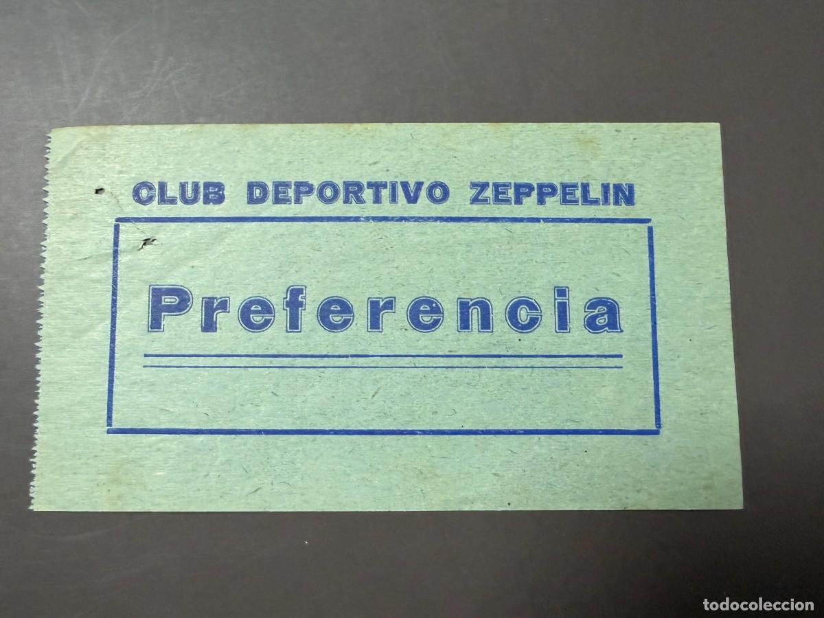 Coleccionismo deportivo: ANTIGUA ENTRADA CLUB DEPORTIVO ZEPPELIN &ndash; EL PUERTO DE SANTA MAR&Iacute;A C&Aacute;DIZ &ndash; PREFERENCIA &ndash;
