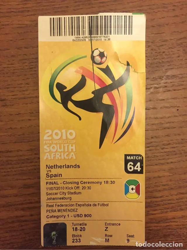 Coleccionismo deportivo: Entrada final mundial 2010 Espa&ntilde;a - Holanda