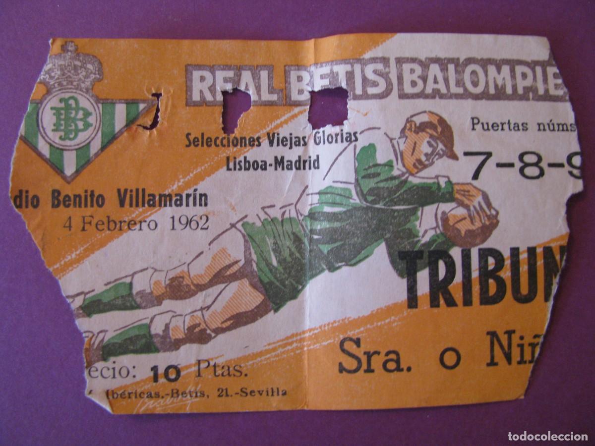 Coleccionismo deportivo: ENTRADA DE FUTBOL. ESTADIO BENITO VILLAMARIN. SELECCIONES VIAJES GLORIAS LISBOA MADRID. 4 FEB. 1962