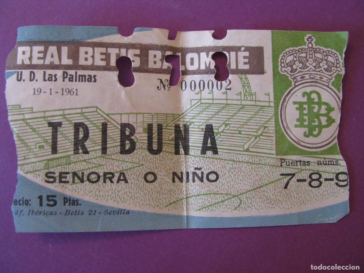 Coleccionismo deportivo: ENTRADA DE FUTBOL. ESTADIO BENITO VILLAMARIN. REAL BETIS - U. D. LAS PALMAS. 19 ENERO 1961