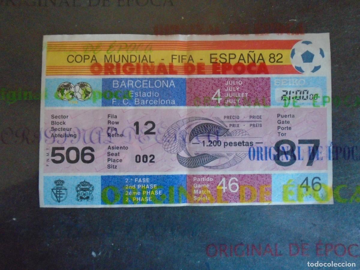 Coleccionismo deportivo: (V-973)ENTRADA MUNDIAL ESPA&Ntilde;A 82 BARCELONA 4 JULIO