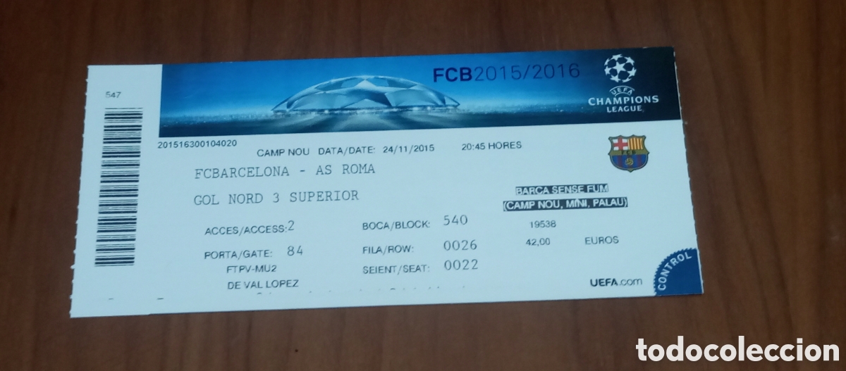 Coleccionismo deportivo: ENTRADA SIN CORTAR FC BARCELONA AS ROMA CHAMPIONS LEAGUE 2015 MESSI 2 GOLES