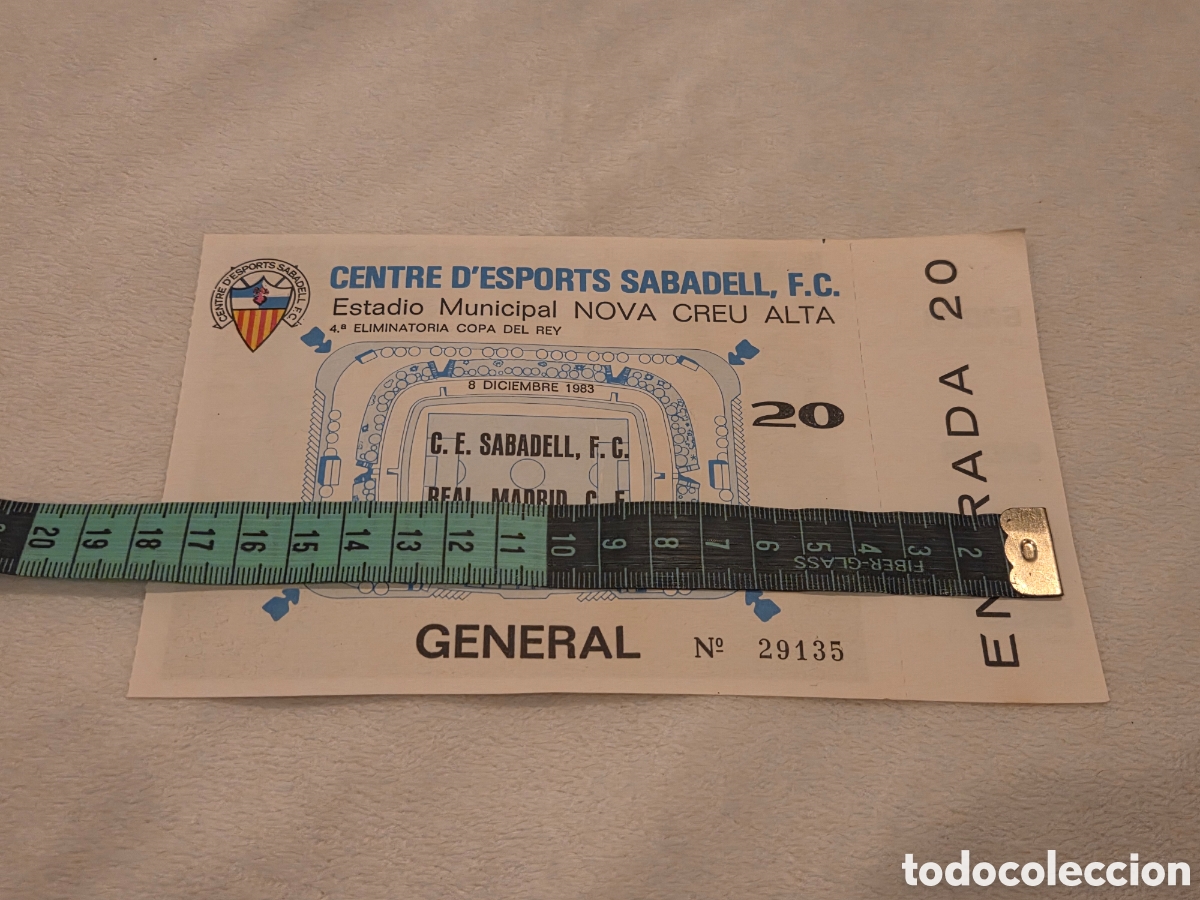 Coleccionismo deportivo: Entrada copa del rey 8 diciembre 1983 c.e sabadell vs real madrid c.f