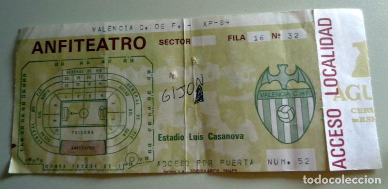 Coleccionismo deportivo: ENTRADA ANTIGUA TICKET A&Ntilde;OS 90 F&Uacute;TBOL - LUIS CASANOVA - VALENCIA CF SPORTING GIJ&Oacute;N