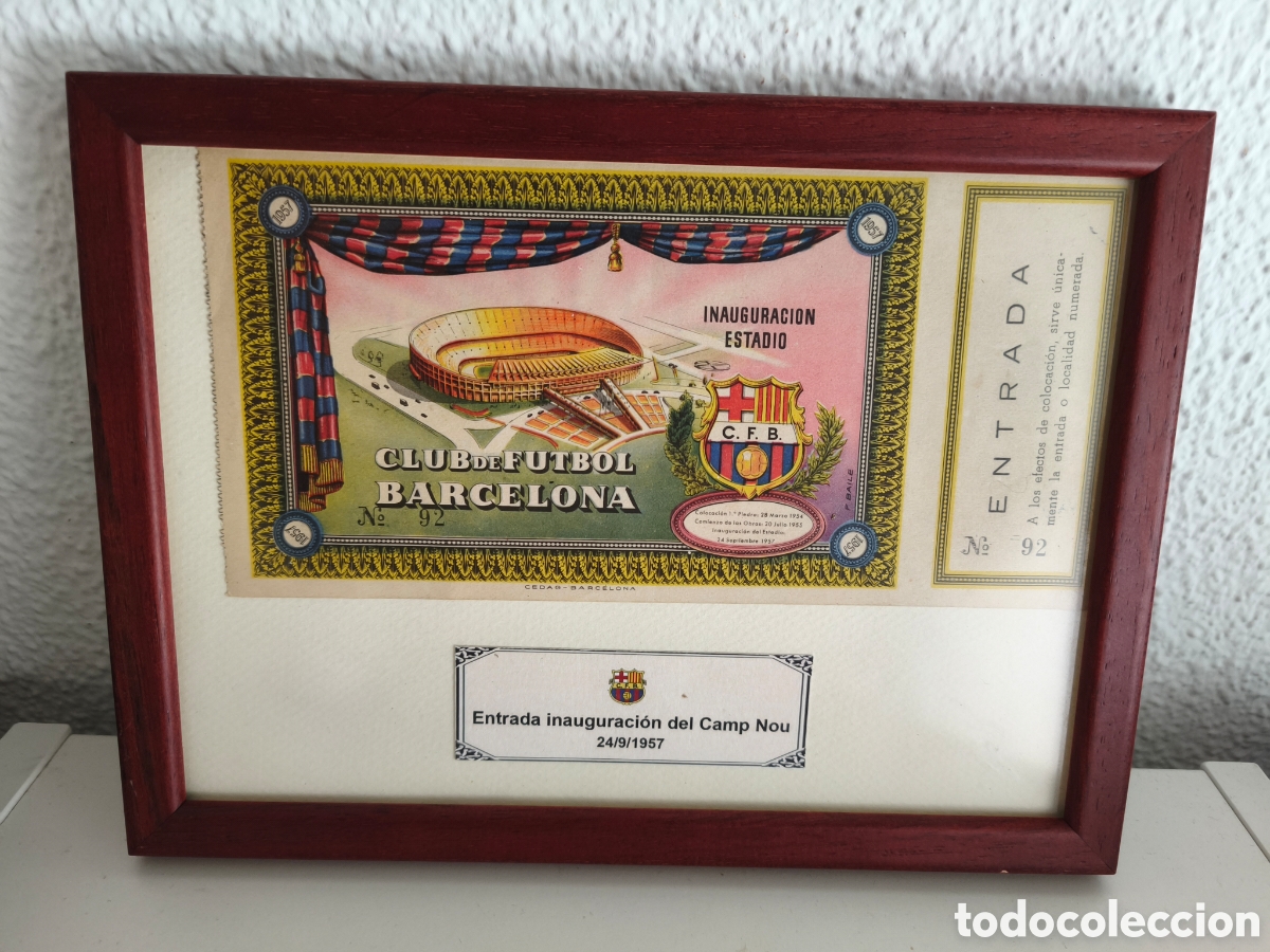 Coleccionismo deportivo: ENTRADA INAUGURACI&Oacute;N CAMP NOU 1957