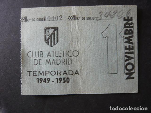 Coleccionismo deportivo: ATLETICO DE MADRID ENTRADA TEMPORADA 1949 1950 FUTBOL