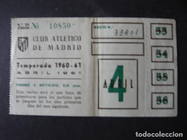 Coleccionismo deportivo: ATLETICO DE MADRID ENTRADA TEMPORADA 1960 1961 FUTBOL