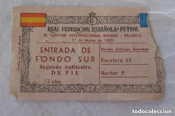 Coleccionismo deportivo: ENTRADA REAL FEDERACION ESPA&Ntilde;OLA FUTBOL ESPA&Ntilde;A FRANCIA 17 MARZO 1955