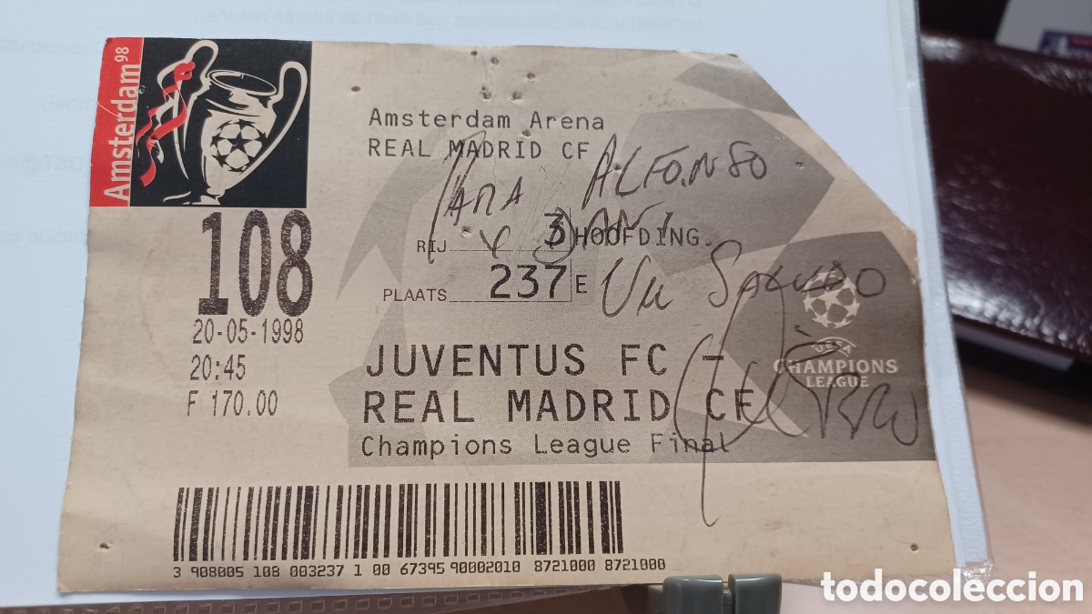Coleccionismo deportivo: ENTRADA FINAL COPA DE EUROPA 1998 REAL MADRID-JUVENTUS FIRMADA POR HIERRO
