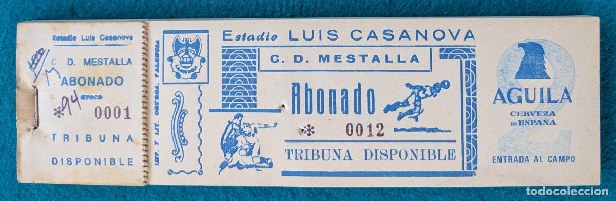 Coleccionismo deportivo: RW LOTE 85 ENTRADAS APROX FUTBOL ESTADIO LUIS CASANOVA MESTALLA PUBLICIDAD CERVEZA AGUILA EF44