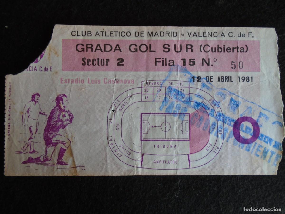 Coleccionismo deportivo: (V-258)ENTRADA ESTADIO LUIS CASANOVA GRADA CENTRAL BAJA ATLETICO DE MADRID-VALENCIA C.F.