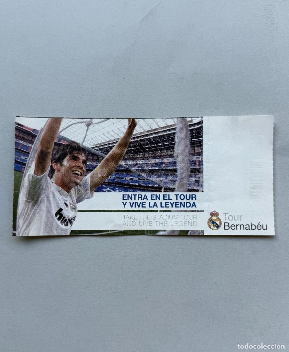 Coleccionismo deportivo: Entrada Tour Bernab&eacute;u con imagen de Kak&aacute;.
