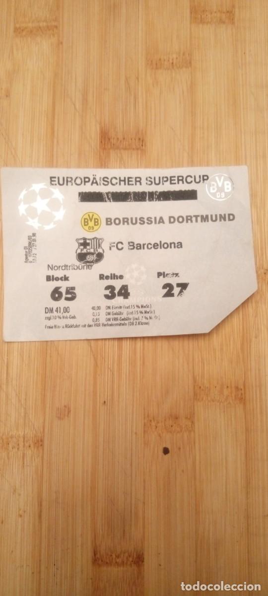 Coleccionismo deportivo: Entrada BorussiaD/ Barcelona Supercup 1998