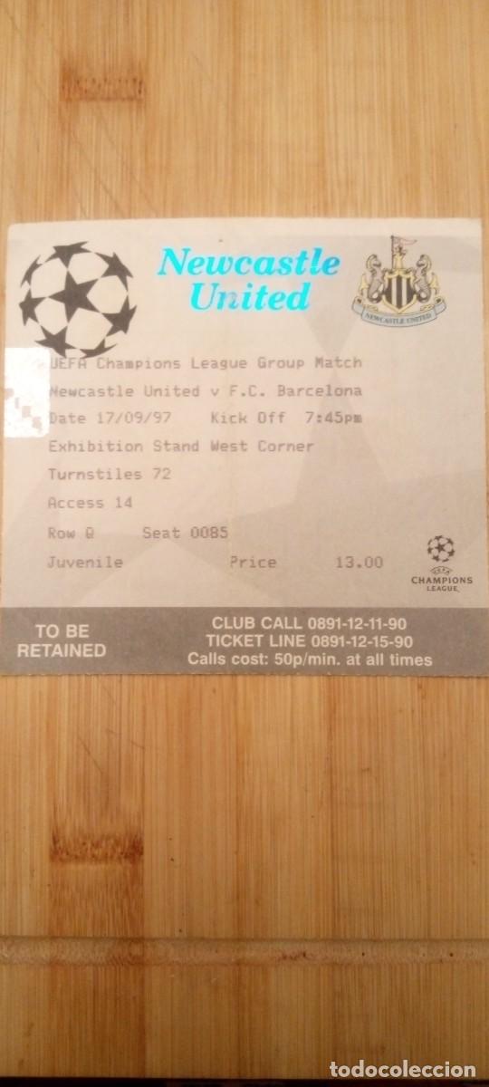 Coleccionismo deportivo: Entrada Newcastle/ Barcelona Champions 17/09/1997