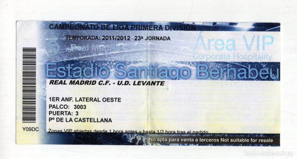 Coleccionismo deportivo: ENTRADA &Aacute;REA VIP PRIMERA DIVISI&Oacute;N. REAL MADRID C.F. Y LA U.D. LEVANTE. 12 DE FEBRERO DE 2012