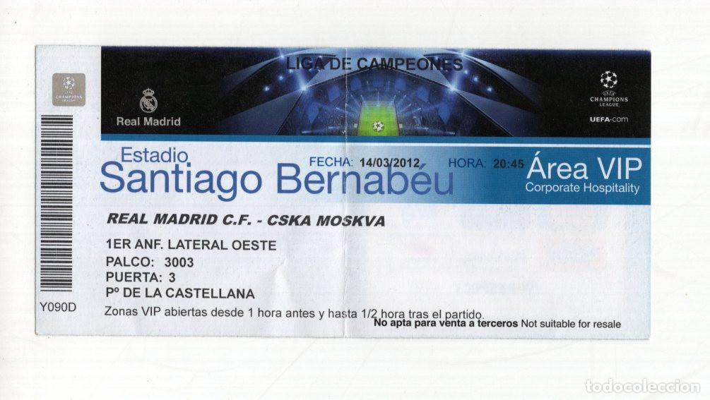 Coleccionismo deportivo: ENTRADA VIP REAL MADRID VS CSKA MOSC&Uacute; - CHAMPIONS LEAGUE 2011/12 (14/03/2012) - BERNAB&Eacute;U