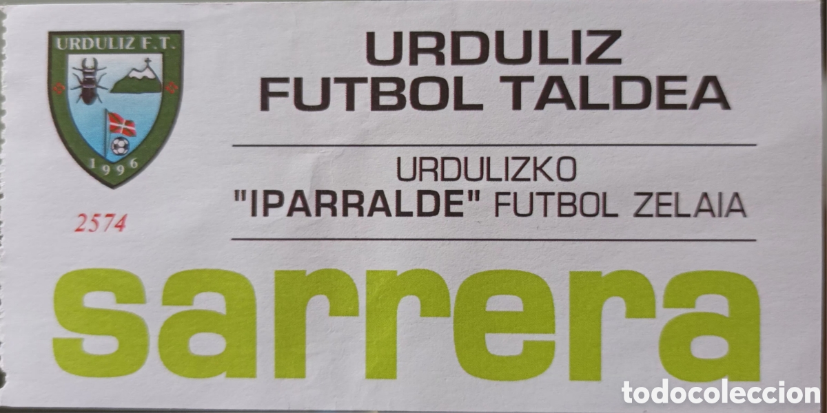 Coleccionismo deportivo: ENTRADA-SARRERA CAMPO DE FUTBOL IPARRALDE